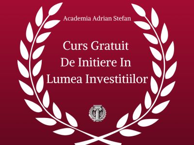 Curs Gratuit de Inițiere în Lumea Investițiilor